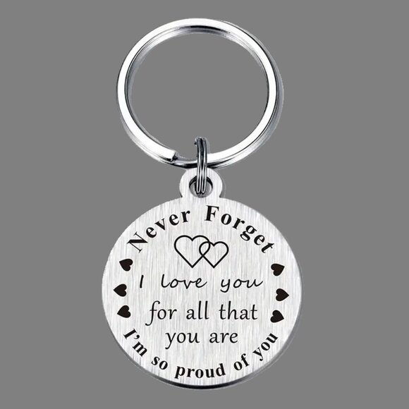 Key Chain Never Forget I Love You For All That You Are Stainless Steel OS New - Picture 2 of 8